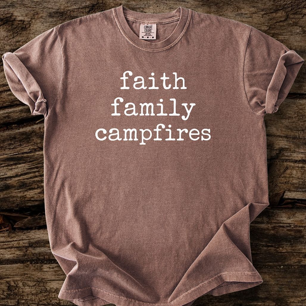 Faith Family Campfires T-Shirt