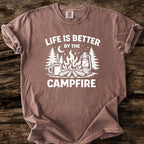 Life Is Better By The Campfire T-Shirt