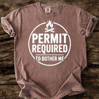 Permit Required To Bother Me T-Shirt