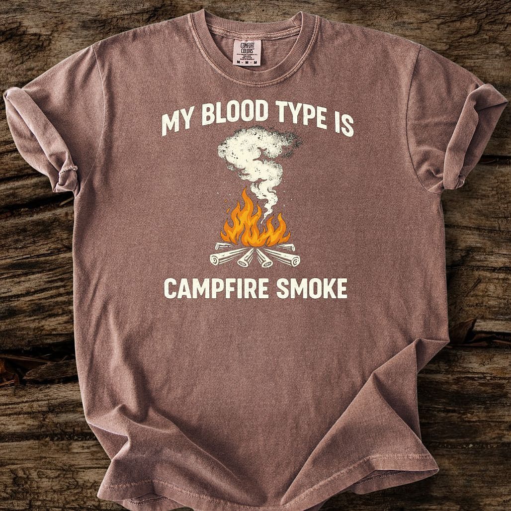 My Blood Type Is Campfire Smoke T-Shirt