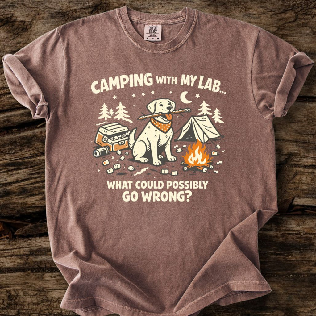 Camping With My Lab - What Could Go Wrong? T-Shirt