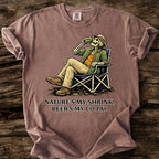 Nature's My Shrink T-Shirt
