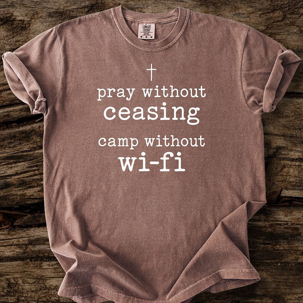 Pray Without Ceasing T-Shirt