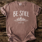 Be Still T-Shirt