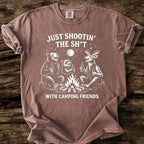 Just Shootin' The Sh*t With Camping Friends T-Shirt