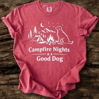 Campfire Nights & A Good Dog T-Shirt