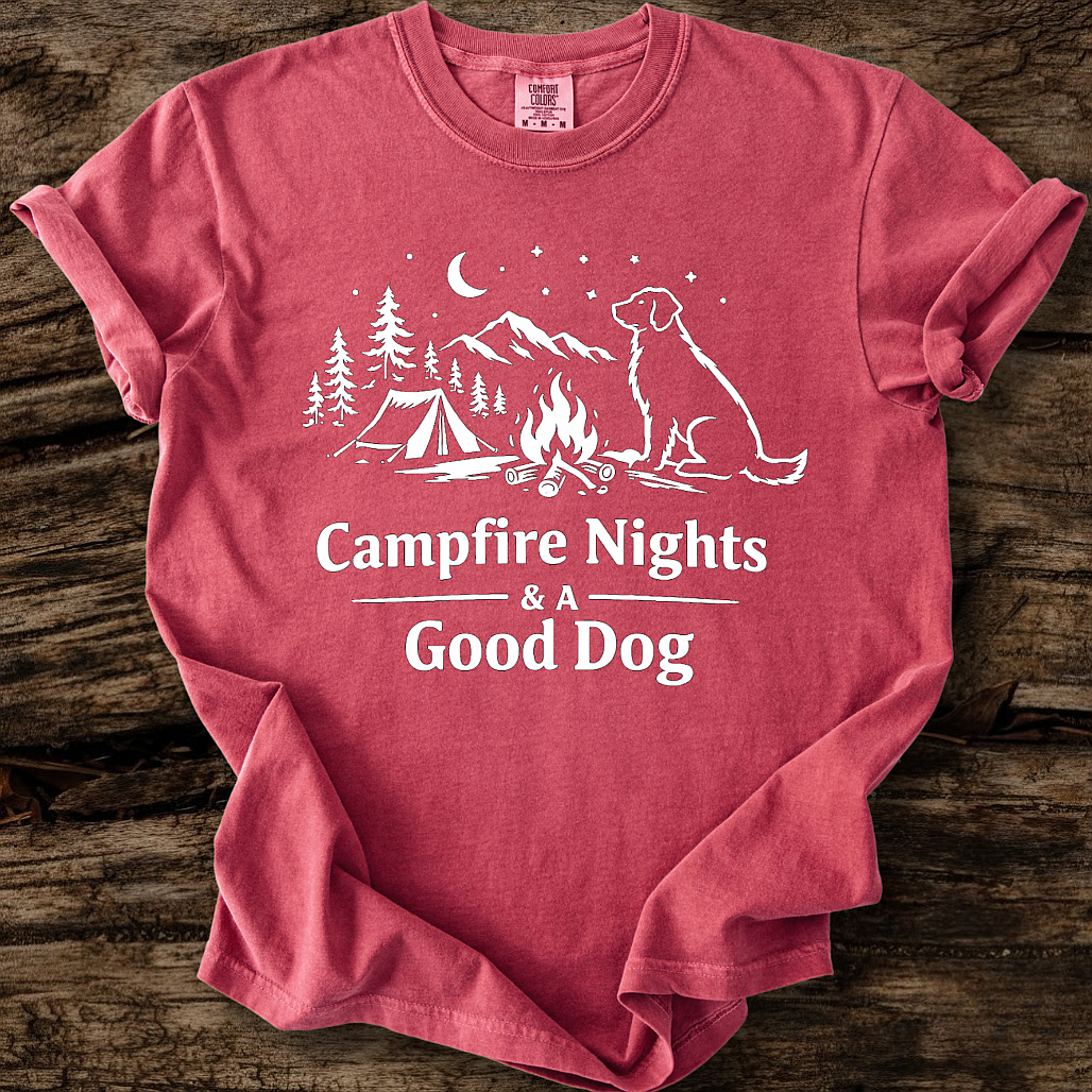 Campfire Nights & A Good Dog T-Shirt
