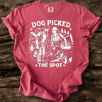 Dog Picked The Spot T-Shirt