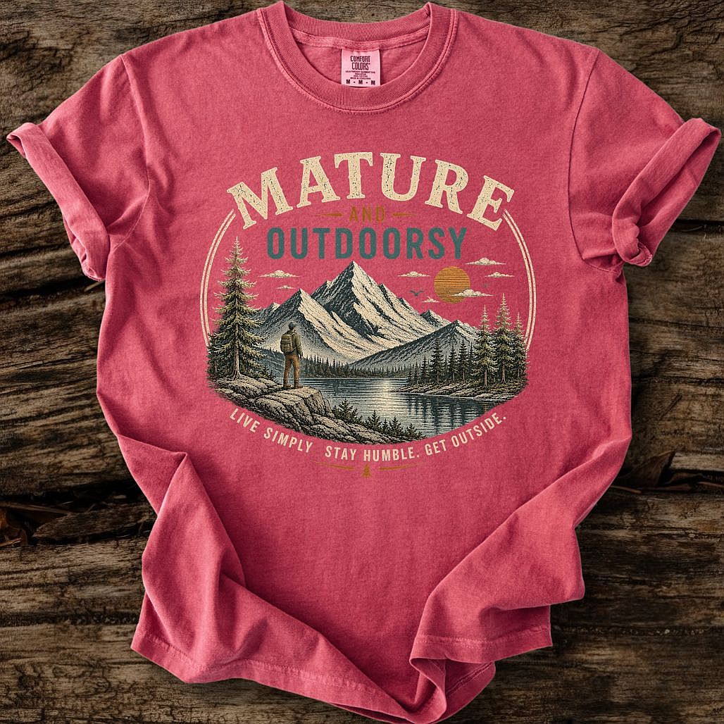Mature And Outdoorsy T-Shirt