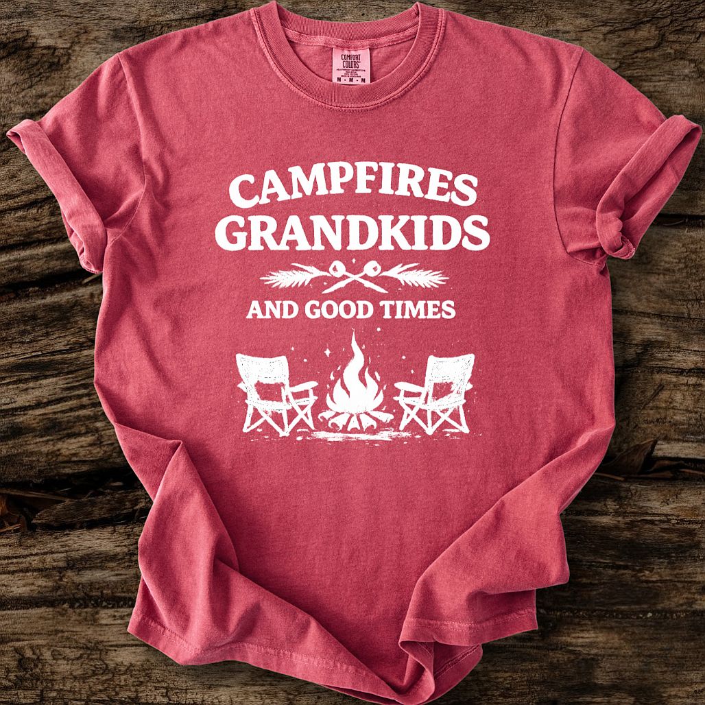 Campfires, Grandkids, & Good Times T-Shirt