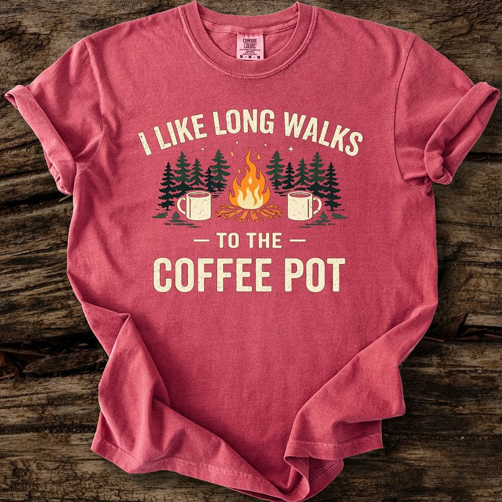 I Like Long Walks To The Coffee Pot T-Shirt