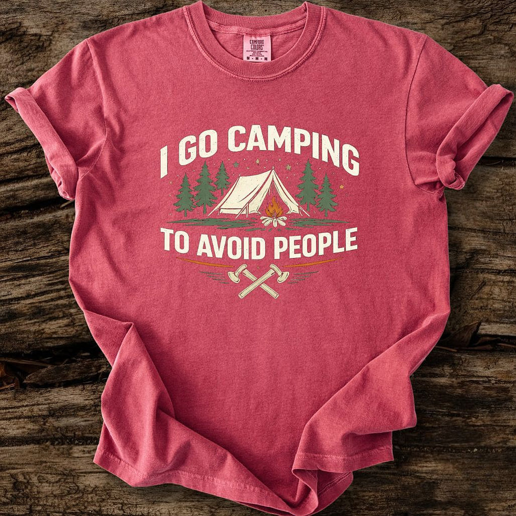 I Go Camping To Avoid People T-Shirt