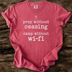 Pray Without Ceasing T-Shirt