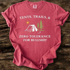 Tents, Trails, & Zero Tolerance T-Shirt