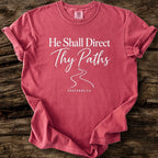 He Shall Direct Thy Paths T-Shirt
