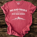 No Bad Trails T-Shirt