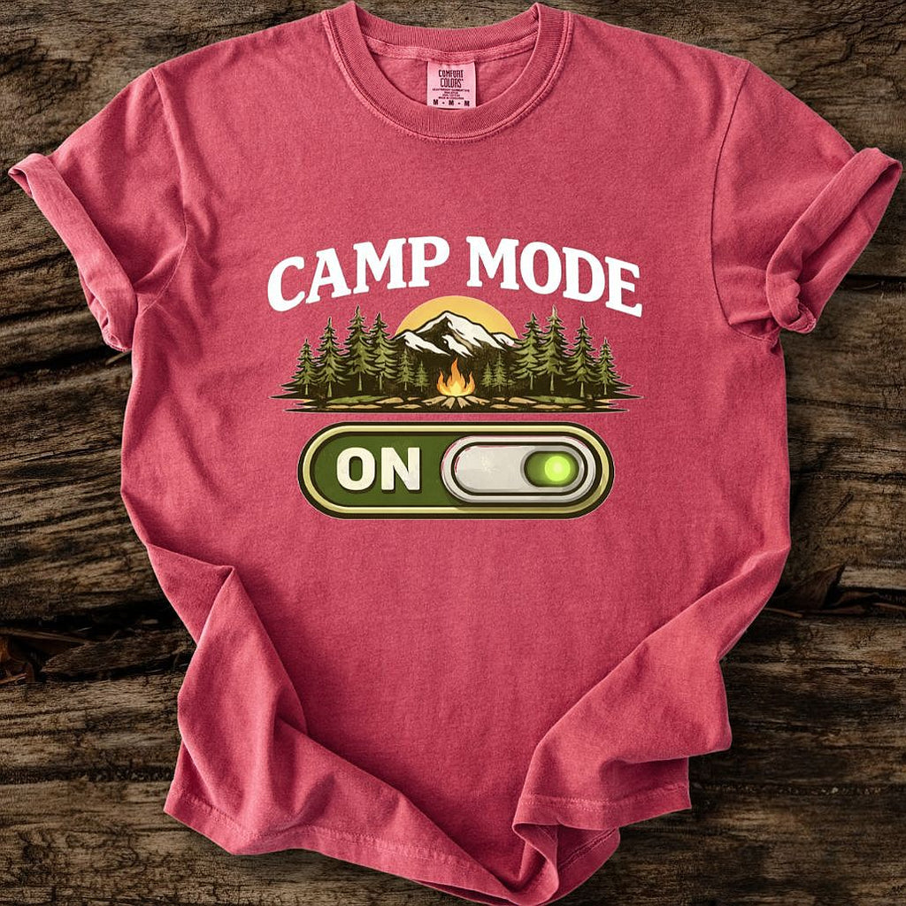 Camp Mode On T-Shirt