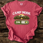 Camp Mode On T-Shirt