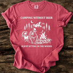 Camping Without Beer T-Shirt