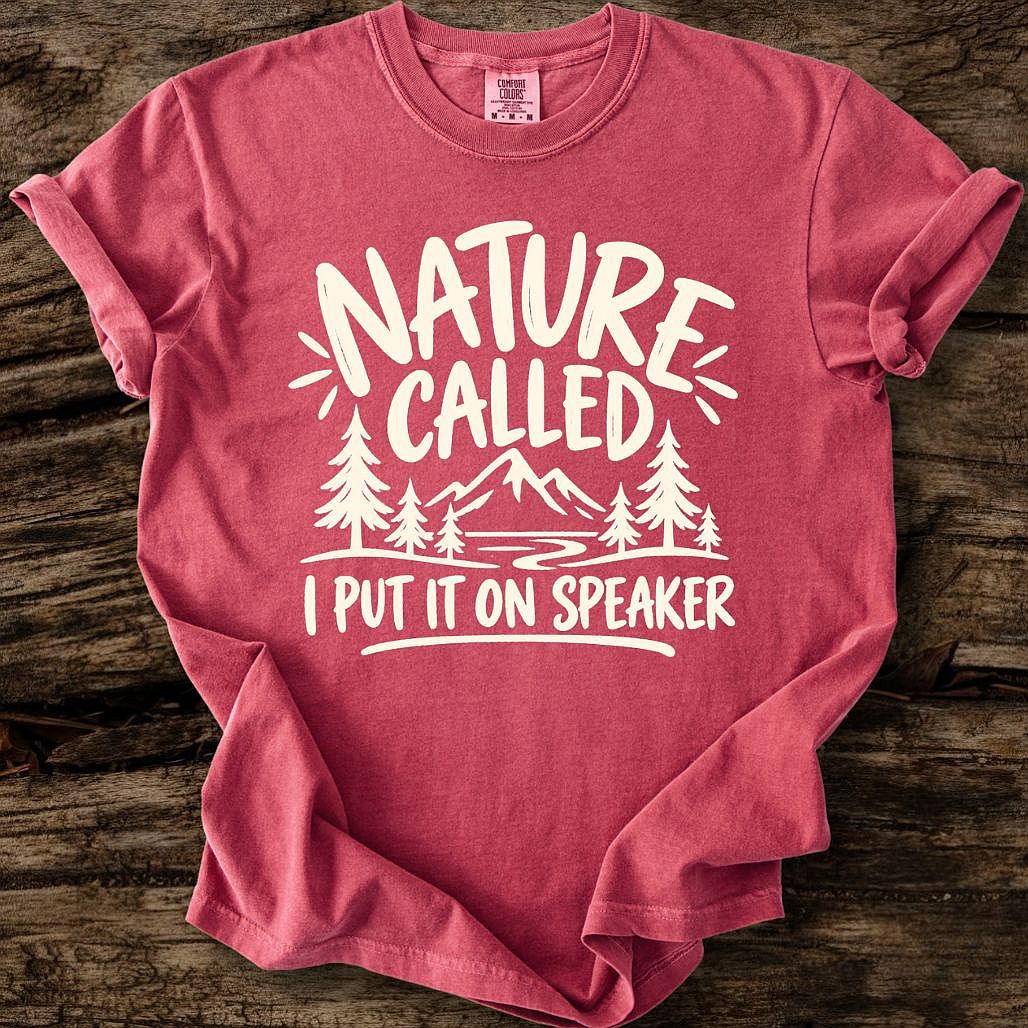 Nature Called T-Shirt