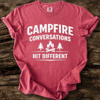 Campfire Conversations Hit Different T-Shirt