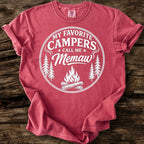 My Favorite Campers Call Me Memaw T-Shirt