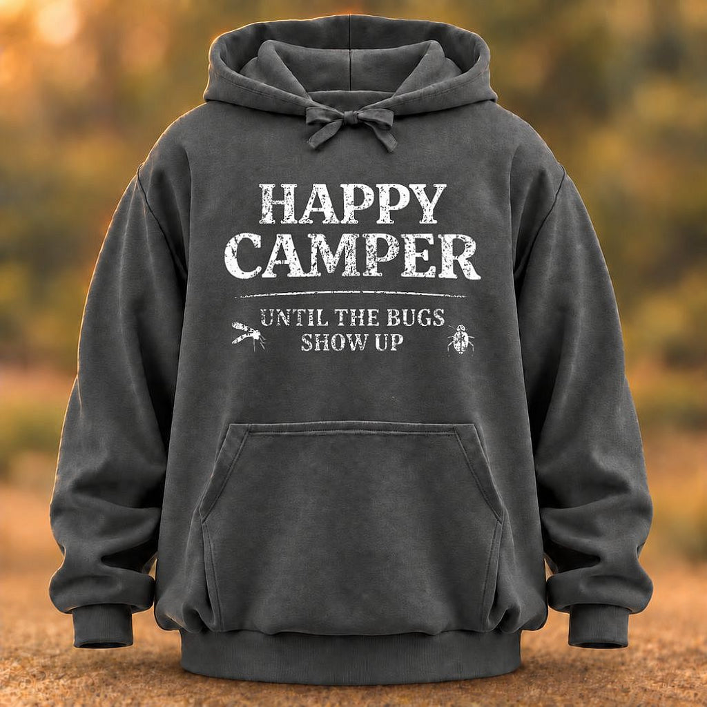 Happy Camper Until Bugs Hoodie