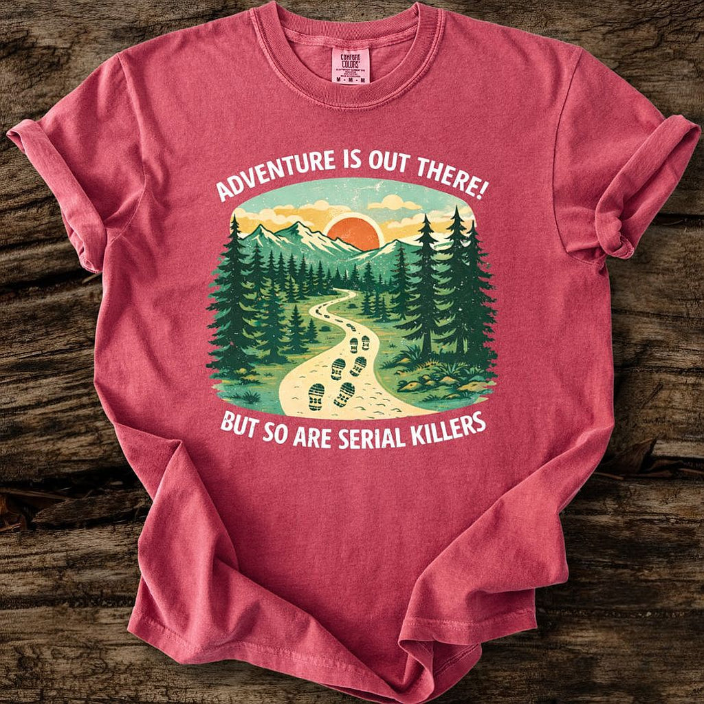 Adventure Is Out There T-Shirt