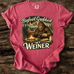 Bigfoot Grabbed My Weiner T-Shirt