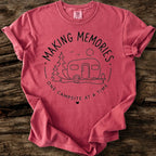 Making Memories T-Shirt