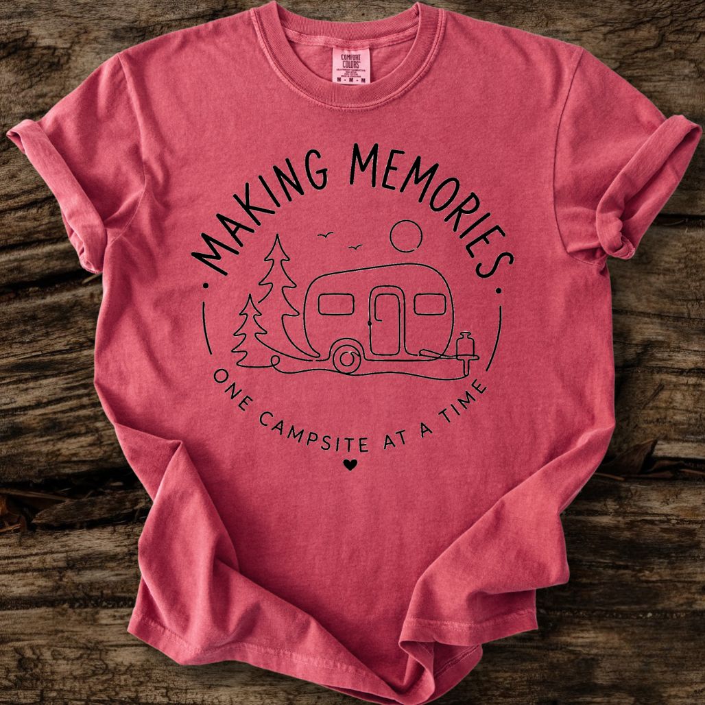 Making Memories T-Shirt