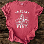 Feelin' Pine T-Shirt