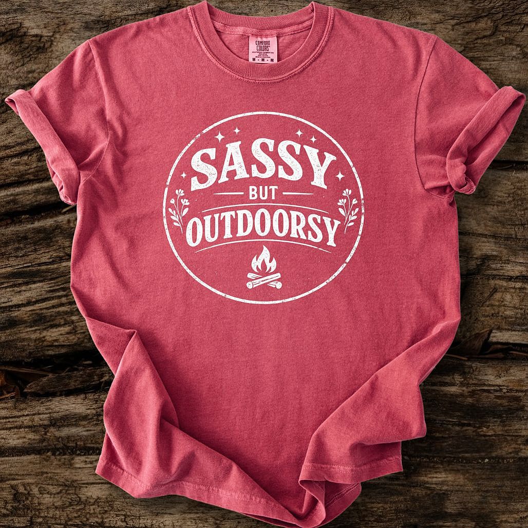 Sassy But Outdoorsy T-Shirt