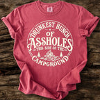 Drunkest Bunch Of Assholes T-Shirt