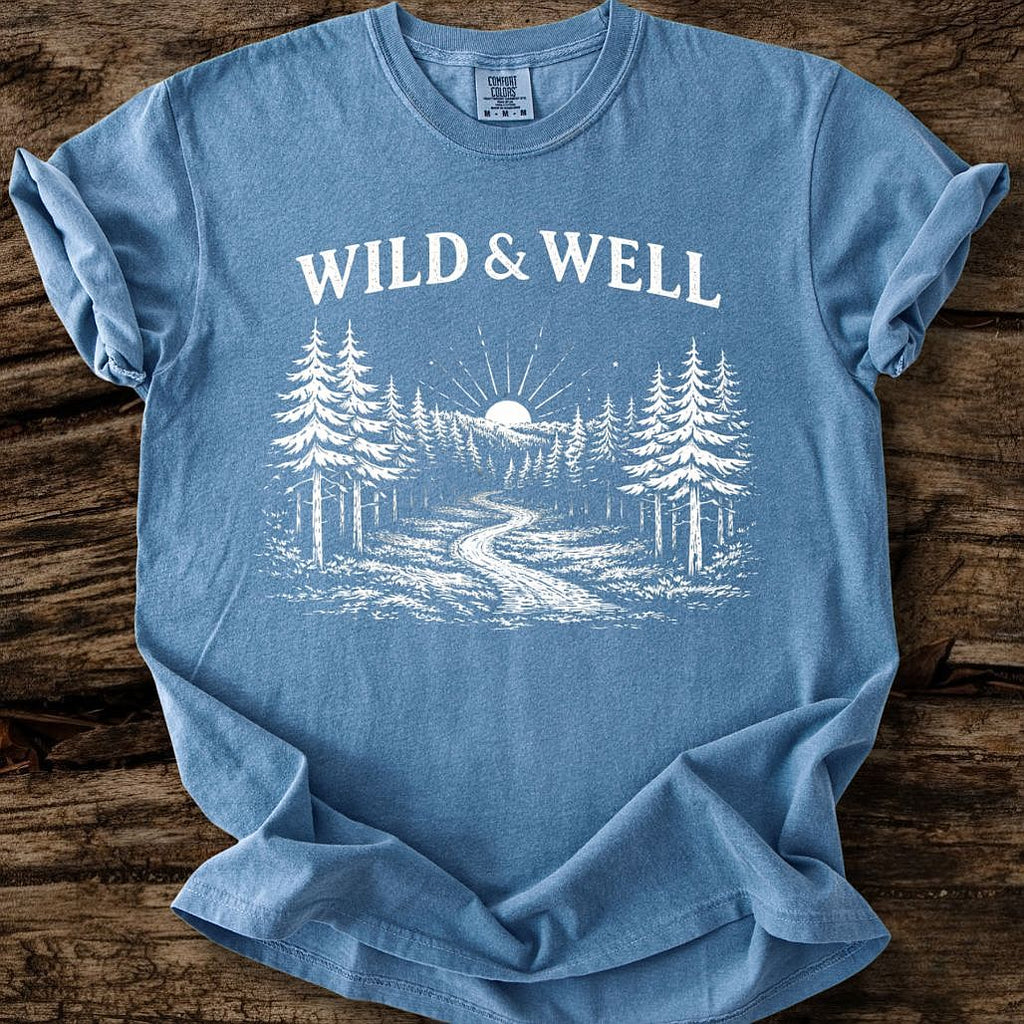 Wild & Well T-Shirt