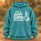 Happy Camper After Coffee Hoodie