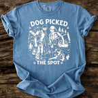Dog Picked The Spot T-Shirt