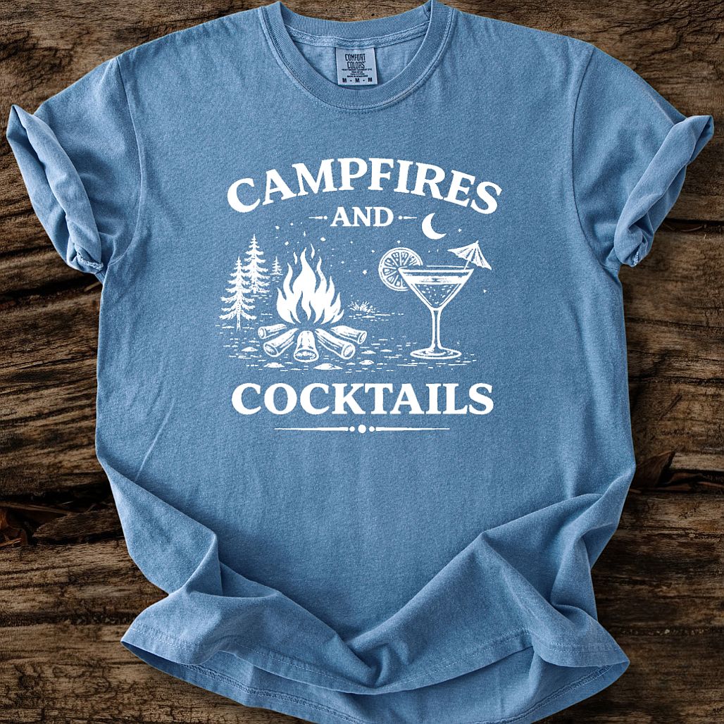 Campfires And Cocktails T-Shirt