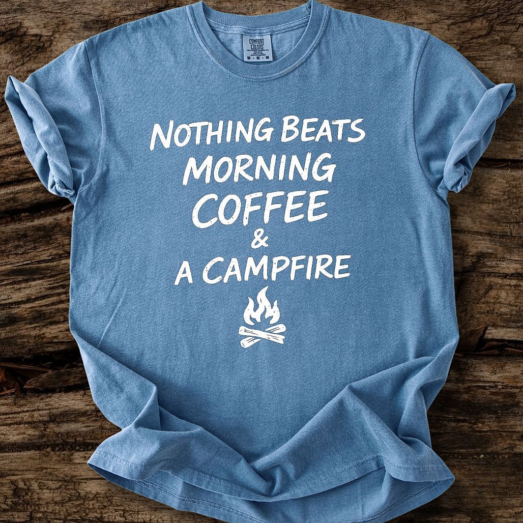 Morning Coffee & Campfire T-Shirt