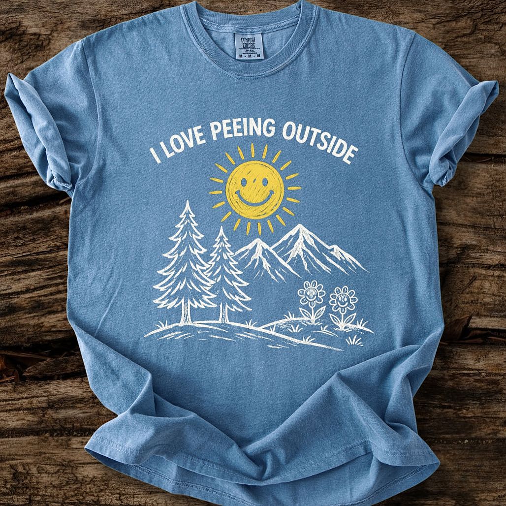 I Love Peeing Outside T-Shirt