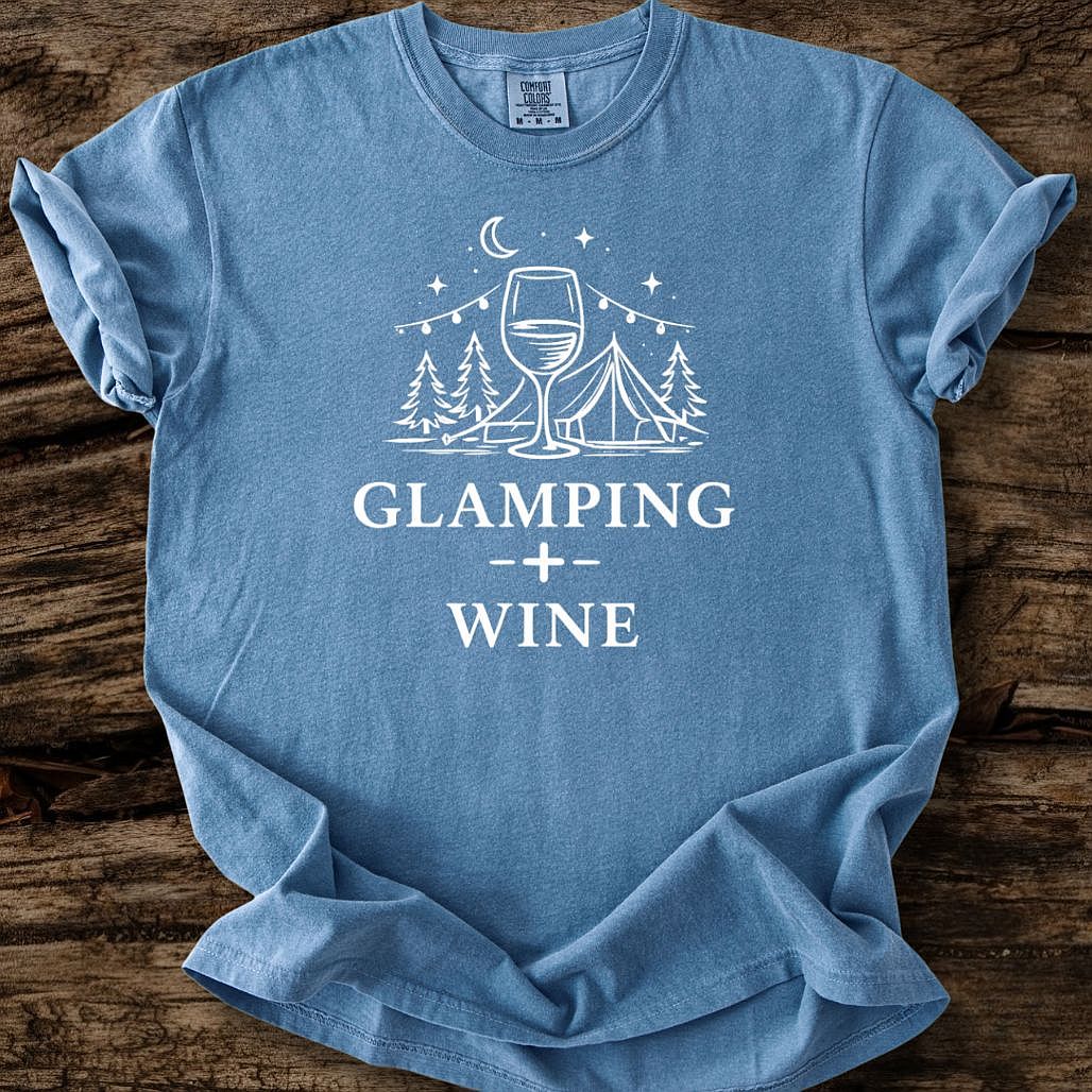 Glamping + Wine T-Shirt