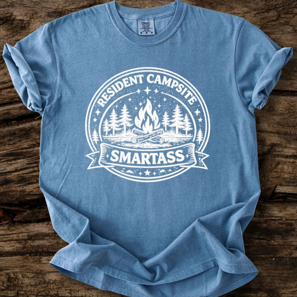 Resident Campsite Smartass T-Shirt