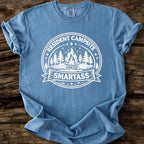 Resident Campsite Smartass T-Shirt