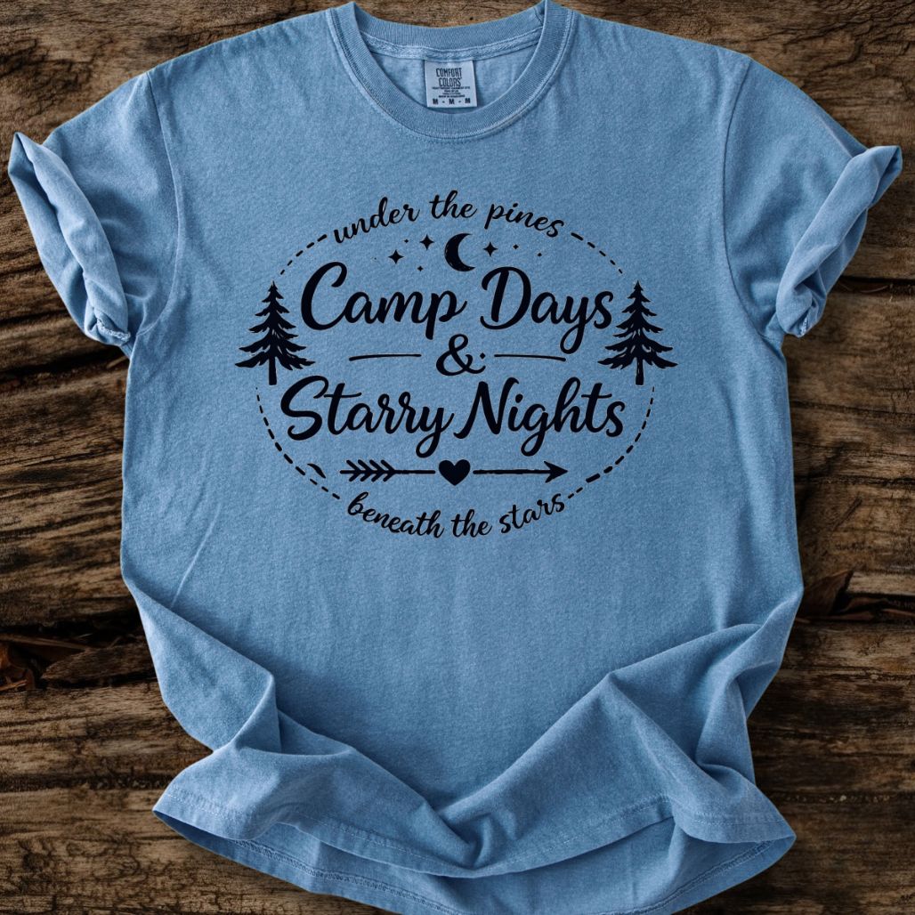 Camp Days And Starry Nights T-Shirt