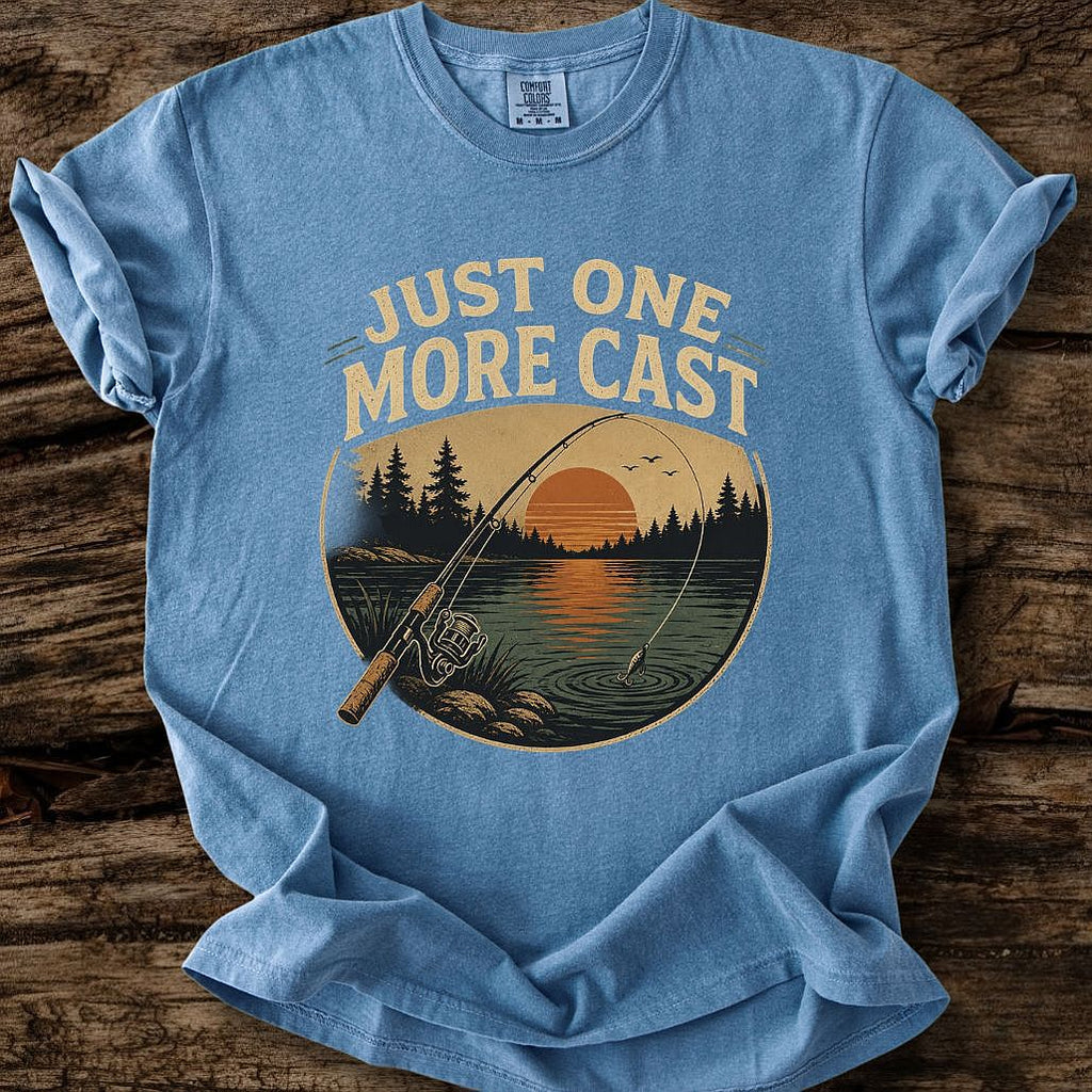 Just One More Cast T-Shirt