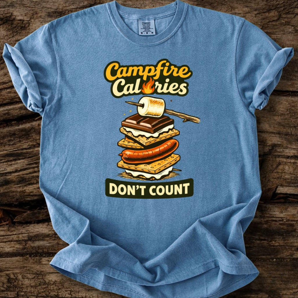 Campfire Calories Don't Count T-Shirt