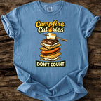 Campfire Calories Don't Count T-Shirt
