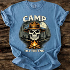 Camp Till The End T-Shirt
