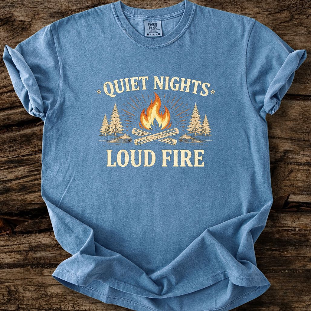 Quiet Nights - Loud Fire T-Shirt