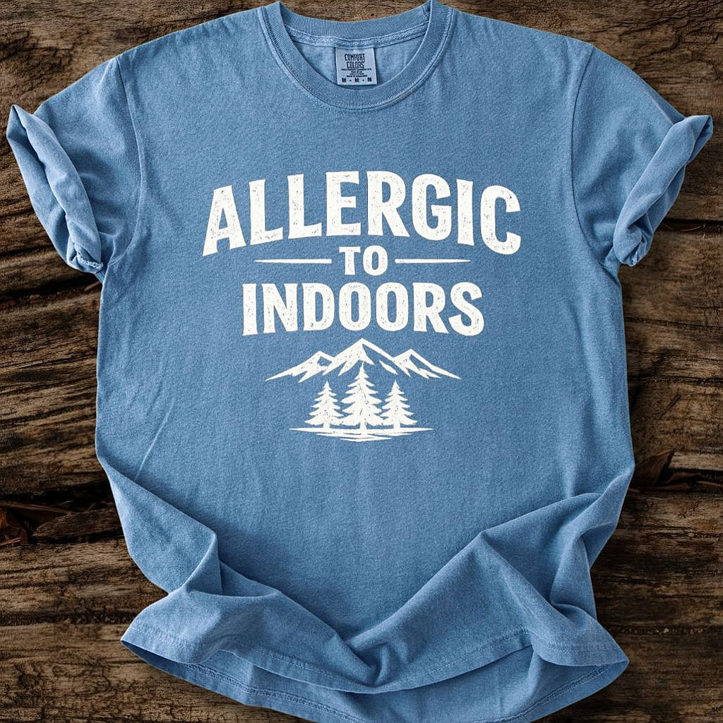 Allergic To Indoors T-Shirt